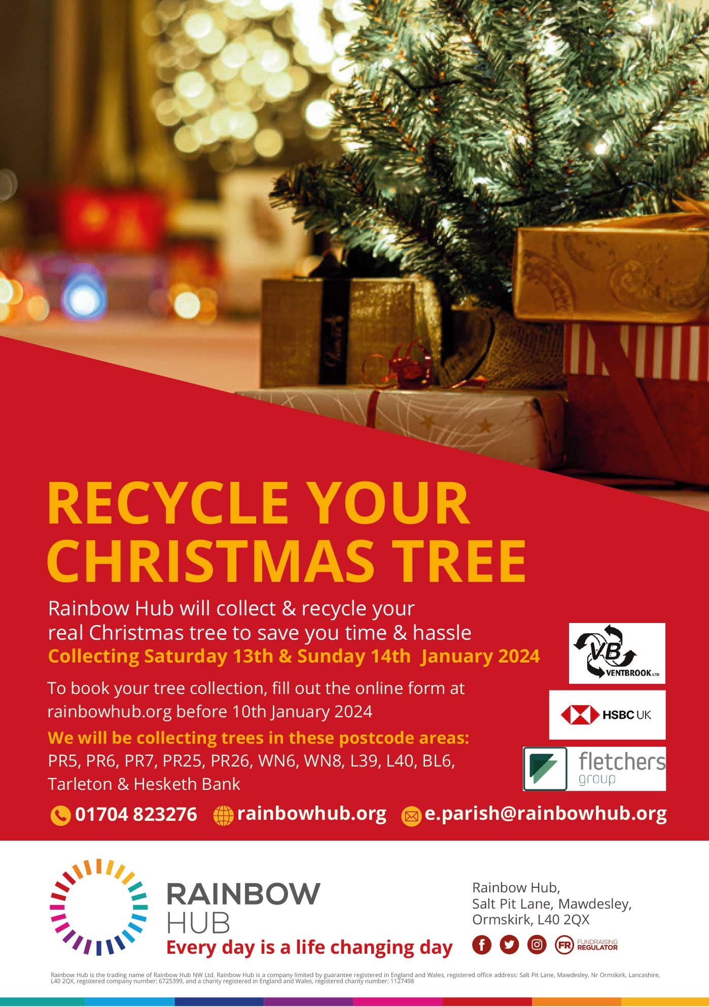 The Rainbow Hub Christmas tree collection fund raiser